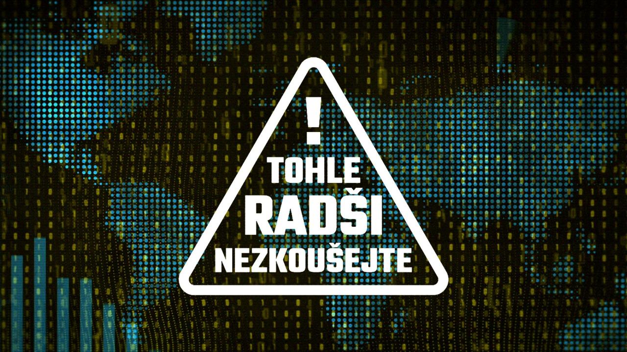 Tohle radši nezkoušejte! (Digitální identita) / 19.12.2024, 01:55